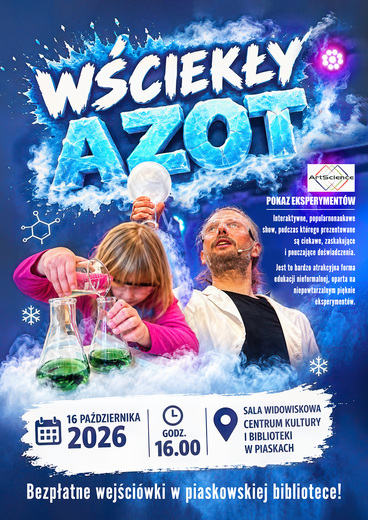 Interaktywne widowisko naukowe - "wśCiekły azot"