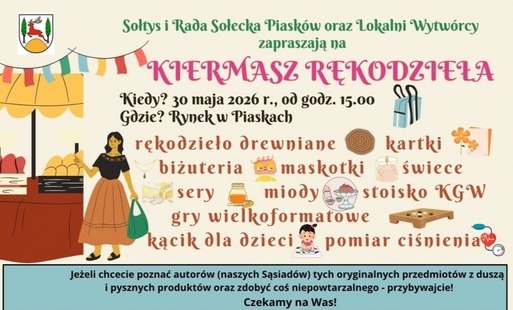 Zdjęcie do KIERMASZ RĘKODZIEŁA w PIASKACH